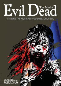 An image of a poster for The Evil Dead: The Musical